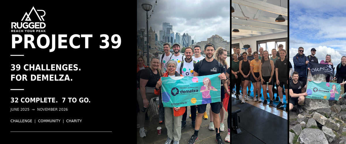 Project 39: 39 challenges for Demelza, with James and the RUGGED community